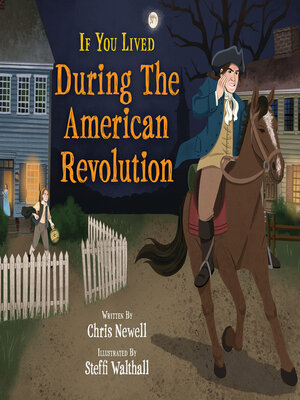 cover image of If You Lived During the American Revolution